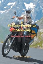 Explore Europe on a Motorbike