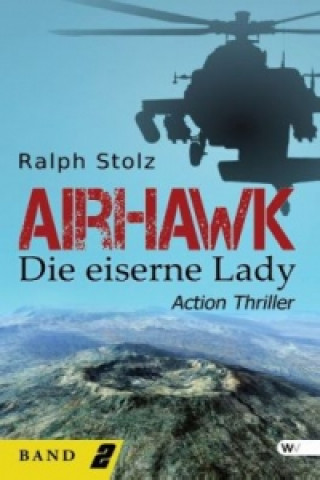 Airhawk - die eiserne Lady
