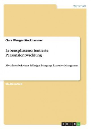 Lebensphasenorientierte Personalentwicklung