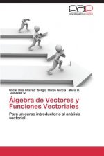 Algebra de Vectores y Funciones Vectoriales