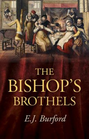 Bishops Brothel: the