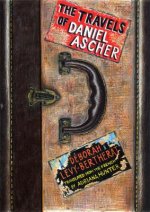 Travels Of Daniel Ascher