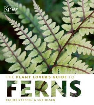 Plant Lover's Guide to Ferns (Richie Steffen)(Copertă tare)