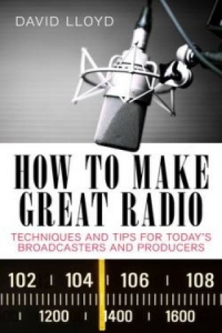 How to Make Great Radio