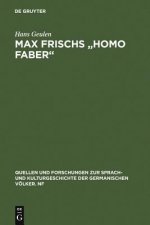 Max Frischs Homo Faber