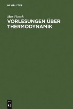 Vorlesungen UEber Thermodynamik