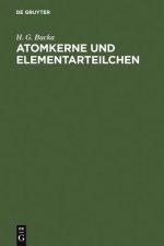 Atomkerne und Elementarteilchen