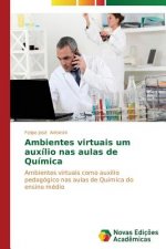 Ambientes virtuais um auxilio nas aulas de Quimica