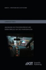 Ablenkung im Straßenverkehr und deren Einfluss auf das Fahrverhalten