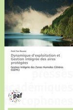 Dynamique D Exploitation Et Gestion Integree Des Aires Protegees