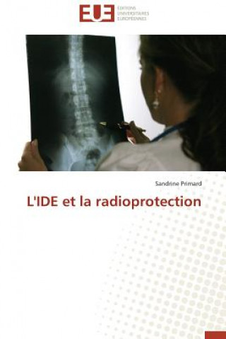 L'Ide Et La Radioprotection