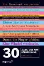 30. Alles, was man können muss