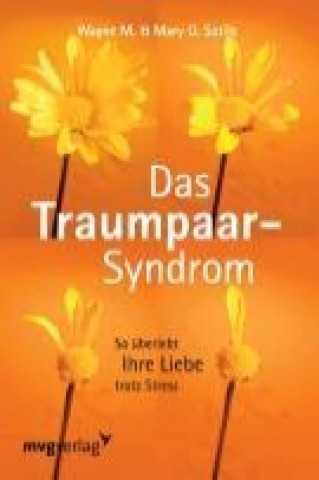 Das Traumpaar-Syndrom