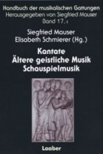 Kantate Ältere geistliche Musik Schauspielmusik