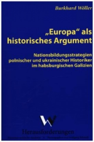 Europa als historisches Argument
