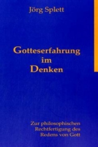 Gotteserfahrung im Denken