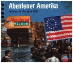 Abenteuer & Wissen: Abenteuer Amerika, 1 Audio-CD