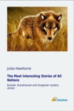 The Most Interesting Stories of All Nations