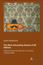 The Most Interesting Stories of All Nations