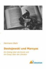 Dostojewski und Marsyas