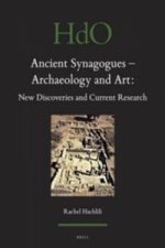 Ancient Synagogues-Archaeology and Art