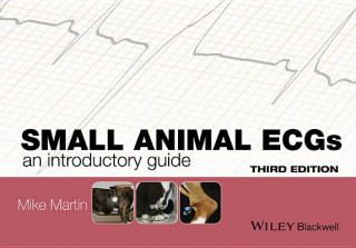 Small Animal ECGs - An Introductory Guide 3e