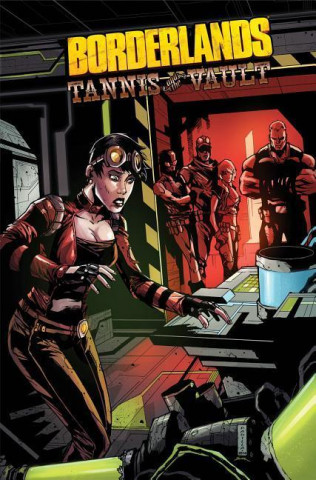 Borderlands Volume 3 Tannis & The Vault