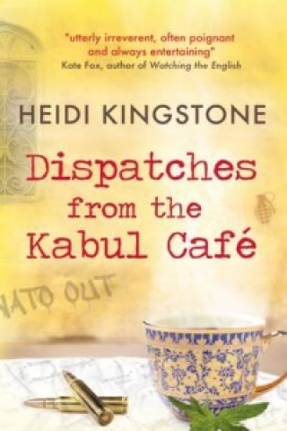 Dispatches from the Kabul Cafe
