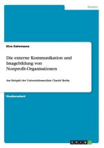 externe Kommunikation und Imagebildung von Nonprofit-Organisationen