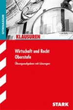 STARK Klausuren Gymnasium - Wirtschaft und Recht