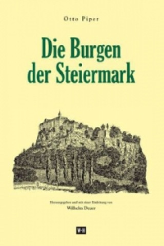 Die Burgen der Steiermark