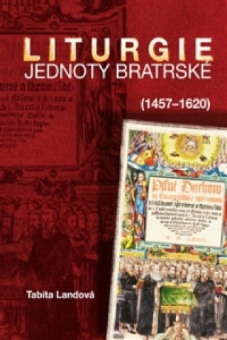 Liturgie Jednoty bratrské (1457-1620)