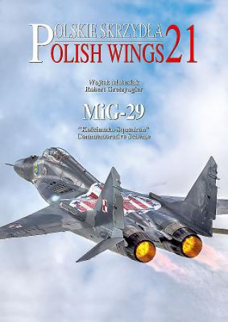 Polish Wings 21: MiG-29