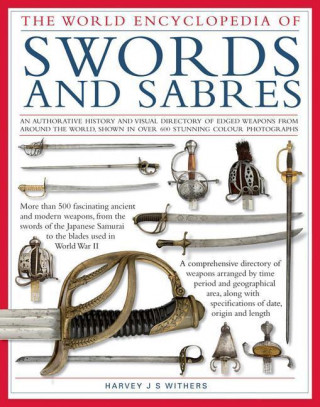 World Encyclopedia of Swords and Sabres