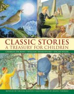 Classic Stories: a Treasury for Children