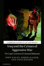 Iraq and the Crimes of Aggressive War