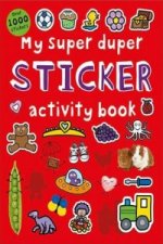 My Super Duper Sticker Activity Book