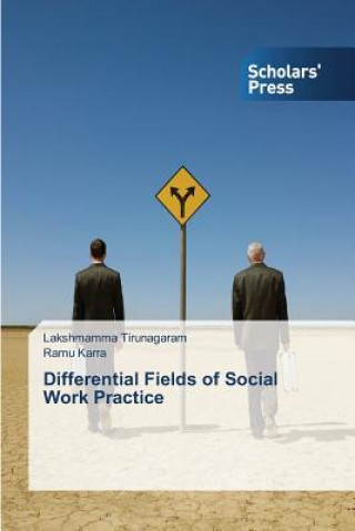 Differential Fields of Social Work Practice