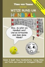 Geschenkausgabe Hardcover: Humor & Spaß - Witze rund um Handball, lustige Bilder und Texte zum Lachen mit Schlagwurf Effekt!