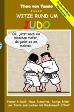 Geschenkausgabe Hardcover: Humor & Spaß: Witze rund um Judo, lustige Bilder und Texte zum Lachen mit Rückenwurf Effekt!