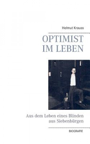 Optimist im Leben