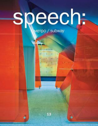 speech 13: subway