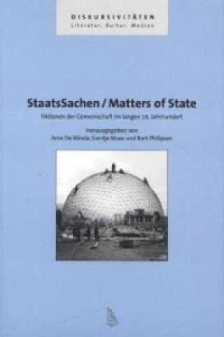 StaatsSachen / Matters of State