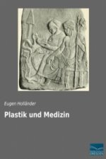 Plastik und Medizin