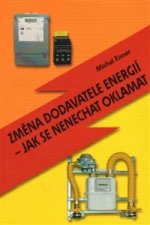 Změna dodavatele energií - jak se nenechat oklamat