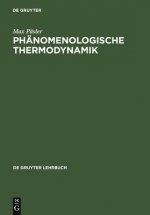Phanomenologische Thermodynamik