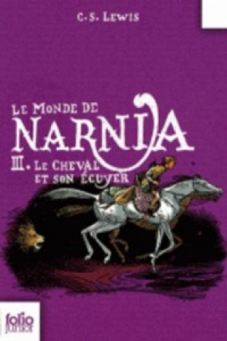 Chroniques De Narnia 3