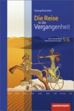 Die Reise in die Vergangenheit - Ausgabe 2016 für Baden-Württemberg, m. 1 Buch, m. 1 Online-Zugang