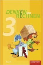 Denken und Rechnen - Ausgabe 2014 für Grundschulen in Bayern