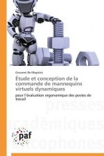 Etude Et Conception de la Commande de Mannequins Virtuels Dynamiques